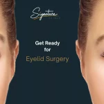 Lifestyle and Preparation: Getting Ready for Eyelid Surgery